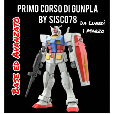 Primo Corso Base di Gunpla by Sisco78 Primo Corso Base di Gunpla by Sisco78