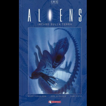 SALDAPRESS - Aliens Vol.2 Incubo sulla Terra SALDAPRESS - Aliens Vol.2 Incubo sulla Terra